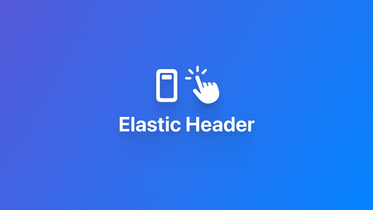 创建 Elastic Header 动画效果（Apple TV）