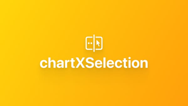 Swift Charts｜使用 chartXSelection 添加交互功能