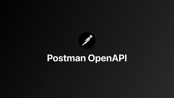 Postman｜创建 OpenAPI 规范文档