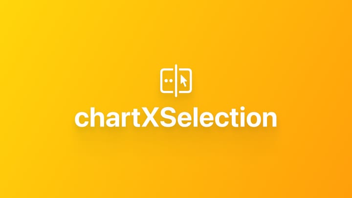 Swift Charts｜使用 chartXSelection 添加交互功能