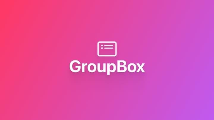 使用 SwiftUI 的 GroupBox 组件简化布局
