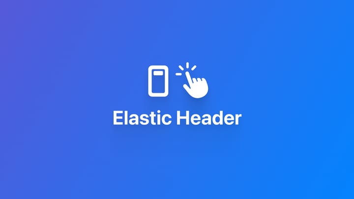 创建 Elastic Header 动画效果（Apple TV）