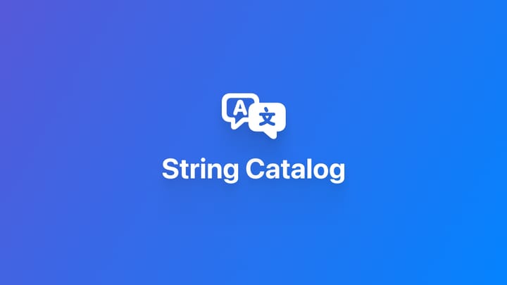 本地化｜使用 String Catalog 为应用添加多语言